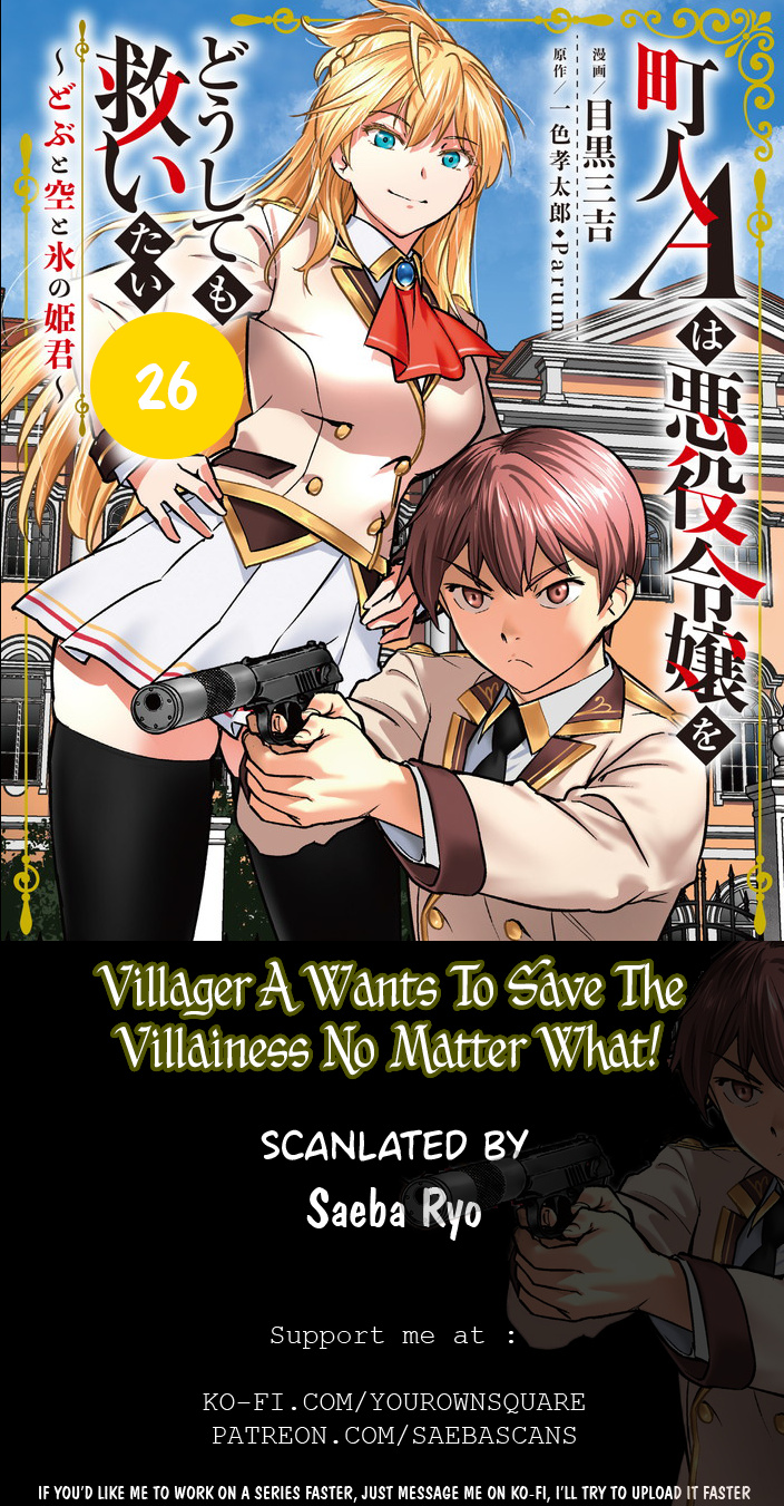 Villager A Wants To Save The Villainess No Matter What! Vol.6 Chapter 26