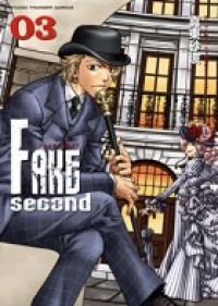 FAKE: SECOND Manga