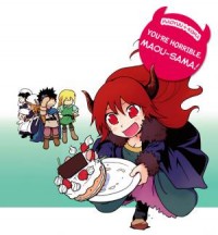Maoyuu 4-Koma: You're Horrible, Maou-sama! Manga