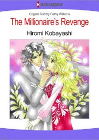 THE MILLIONAIRE'S REVENGE Manga