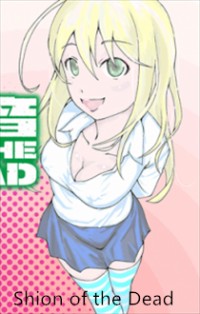 SHION OF THE DEAD Manga