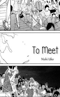 To Meet (NISHI Uko) Manga