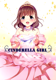 THE iDOLM@STER Cinderella Girls - CINDERELLA GIRL (Doujinshi) Manga
