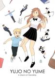 Yujo No Yume: A dream of friendship Manga