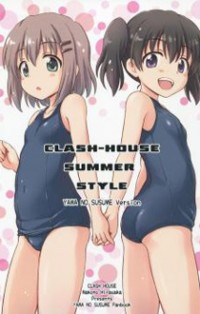 CLASH-HOUSE SUMMER STYLE Manga