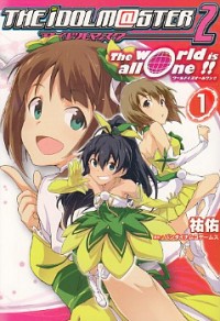 THE IDOLM@STER 2: THE WORLD IS ALL ONE!! Manga