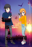 Sam Is A Scrublord Manga