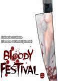 BLOODY FESTIVAL Manga