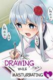 Drawing While Masturbating Manga