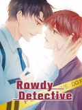 Rowdy Detective