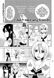 I don't need any friends！ Manga