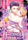 A Gangster in Drag -Filled with the Boss's Desires- Manga