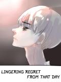 Lingering Regret From That Day Manga