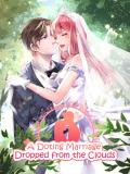 A Doting Marriage Dropped from the Clouds Manga