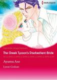 The Greek Tycoon's Disobedient Bride Virgin Brides, Arrogant Husbands 1 Manga