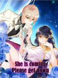 She is coming, please get down! Manga