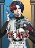 Meet me beneath the mask Manga