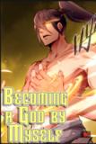Becoming a God by Myself Manga