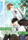 The Expert Boyfriend Snatcher Manga