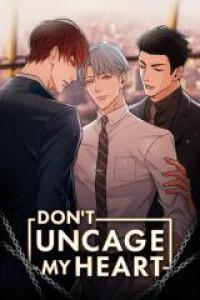 Don't Uncage My Heart Manga