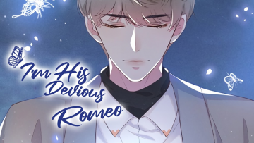 I’m His Devious Romeo Manga