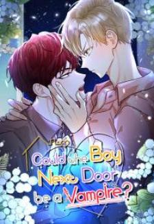 Could The Boy Next Door Be A Vampire? Manga