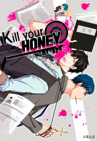 Kill Your Honey