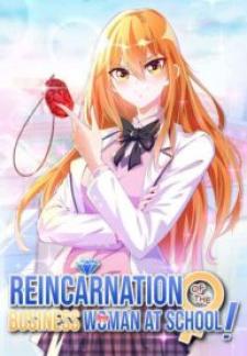 Reincarnation Of The Businesswoman At School Manga