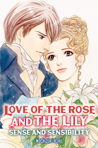 Love of the Rose and the Lily: Sense and Sensibility