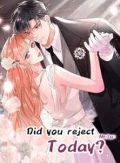 Did You Reject Mr.Lu Today? Manga