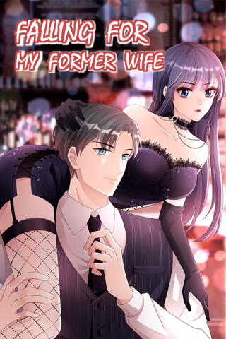 Falling For My Former Wife Manga