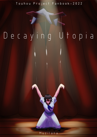 Touhou - Decaying Utopia (Doujinshi)