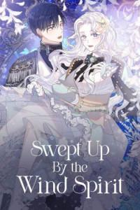 Swept Up By the Wind Spirit Manga
