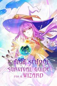 The High School Survival Guide for a Wizard Manga