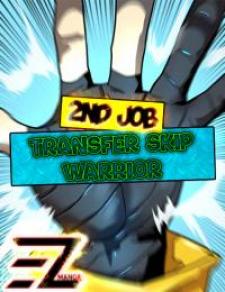 2Nd Job Transfer Skip Warrior Chapter 7