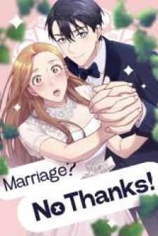 I Refuse To Marry You Manga