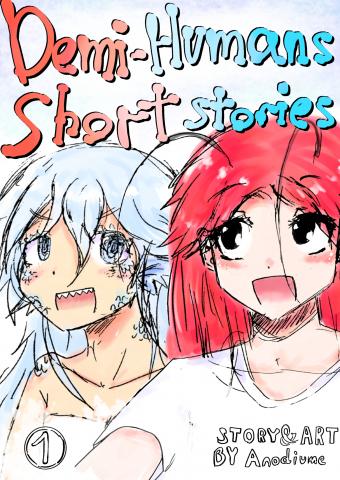 Demi-Humans short stories! Manga